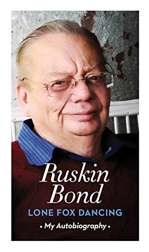 Ruskin Bond Lone Fox Dancing